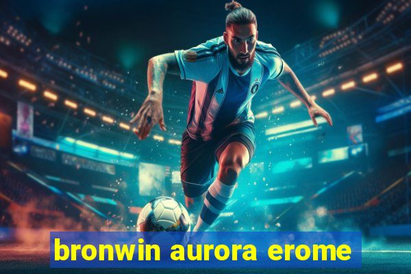 bronwin aurora erome